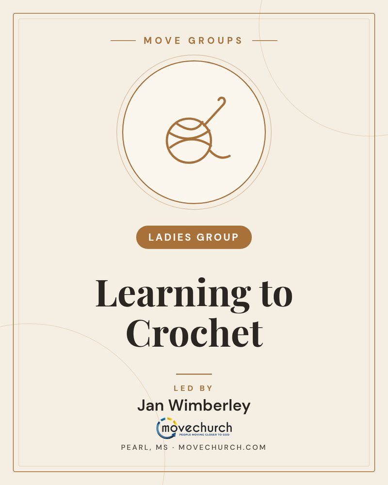 Learning to Crochet - Ladies Group, led by Jan Wimberley